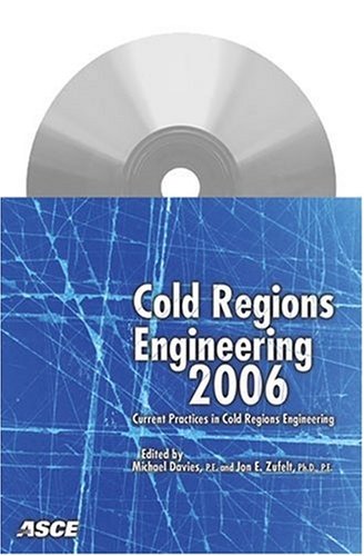 Cold Regions Engineering 2006