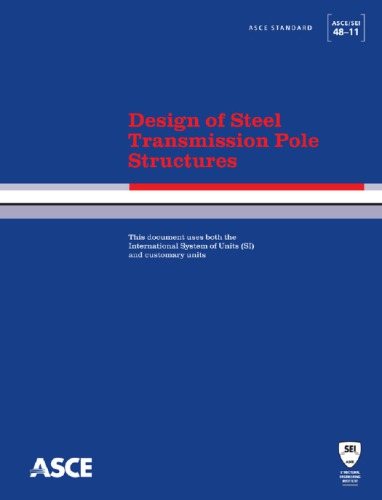 Design of Steel Transmission Pole Structures