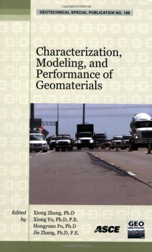 Characterization, Modeling, and Performance of Geomaterials