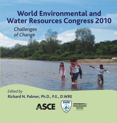 World Environmental and Water Resources Congress 2010