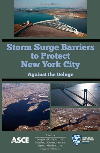 Against the deluge : storm surge barriers to protect New York