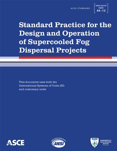 Standard Practice for the Design and Operation of Supercooled Fog Dispersal Projects