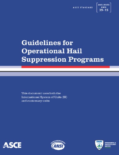 Guidelines for Operational Hail Suppression Programs.