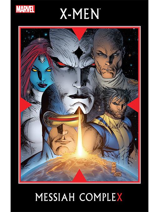 X-Men: Messiah Complex