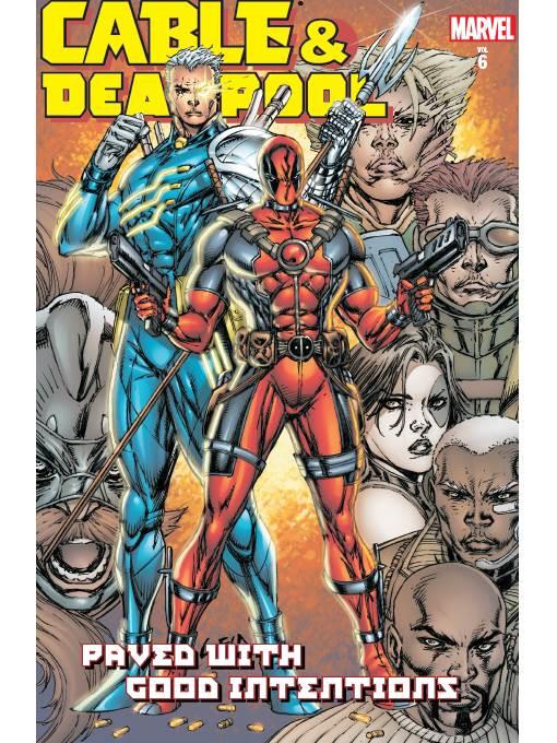 Cable/Deadpool (2004), Volume 6