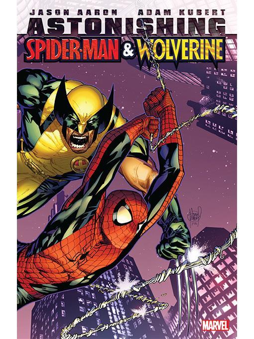 Astonishing Spider-Man & Wolverine