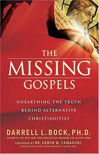 The Missing Gospels