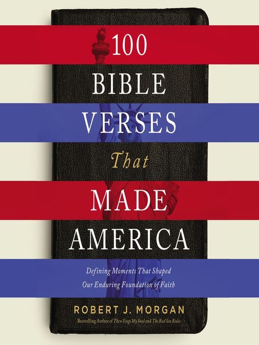 100 Bible Verses That Made America