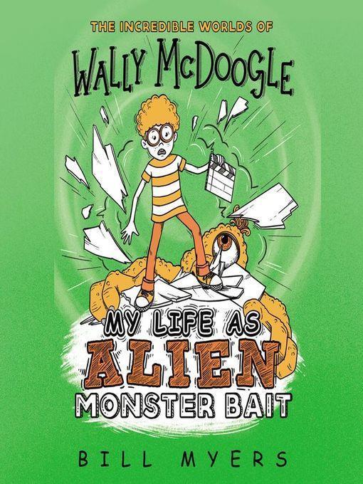 My Life as Alien Monster Bait