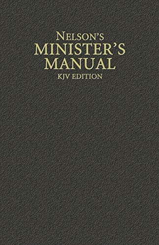 Nelson's Minister's Manual, KJV Edition