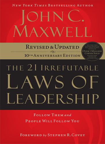 21 Irrefutable Laws of Leadership