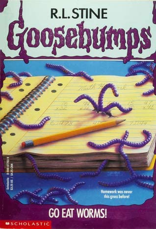 Go Eat Worms #21 (Goosebumps (Sagebrush))