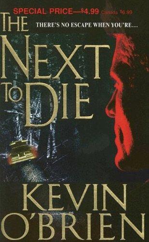 The Next to Die