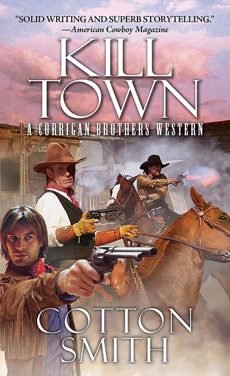 Kill Town (A Corrigan Brothers Western)