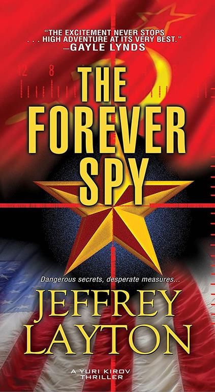 The Forever Spy (A Yuri Kirov Thriller)