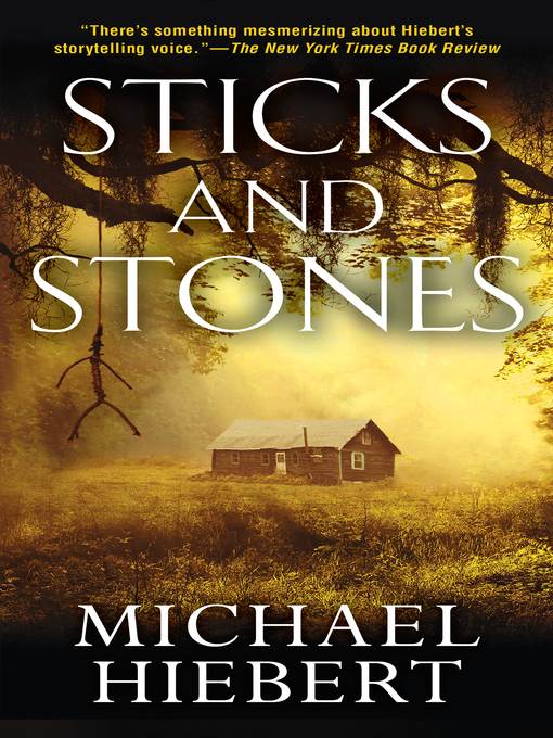 Sticks and Stones