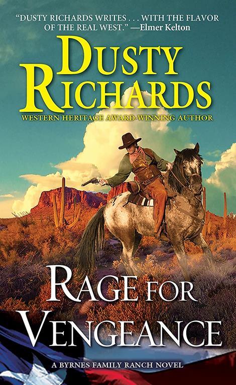 Rage for Vengeance (A Byrnes Family Ranch Novel)