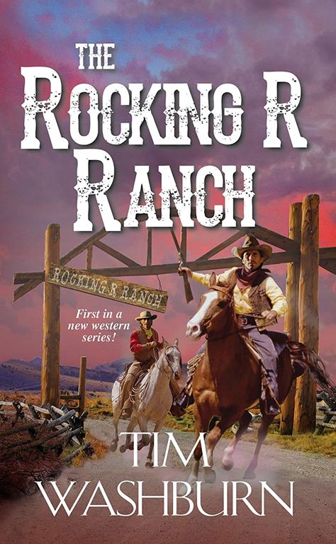 The Rocking R Ranch (A Rocking R Ranch Western)