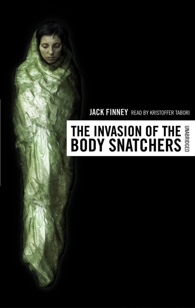 The Invasion of the Body Snatchers