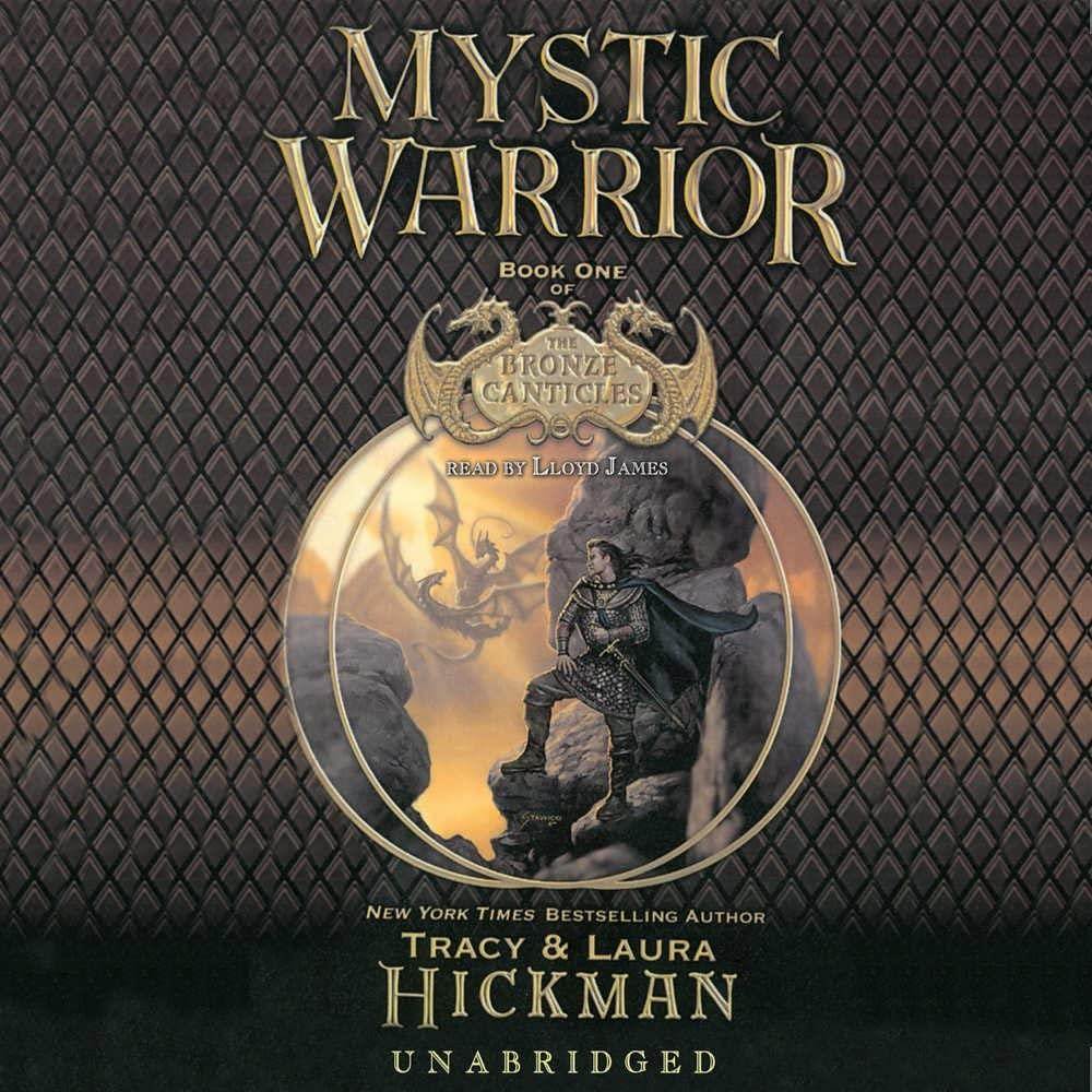 Mystic Warrior (The Bronze Canticles, Book 1)