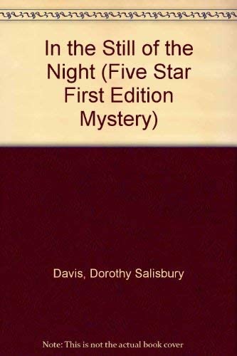 In the Still of the Night: Tales to Lock Your Doors by (Five Star First Edition Mystery Series)