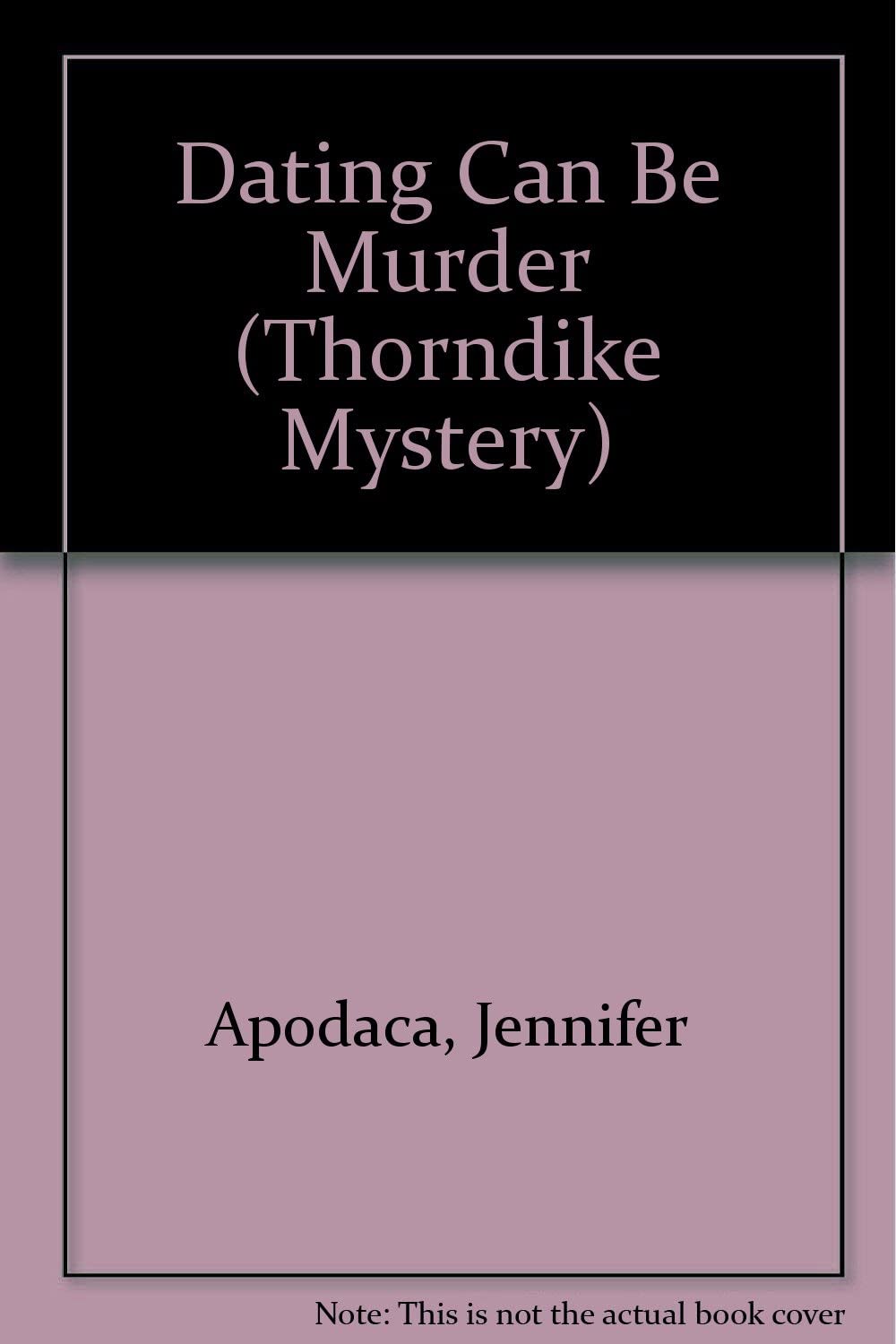 Dating Can Be Murder: A Samantha Shaw Mystery