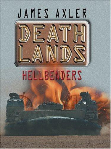 Deathlands: Hellbenders