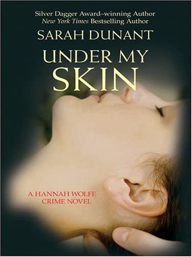 Under My Skin: A Hannah Wolfe Crime Novel