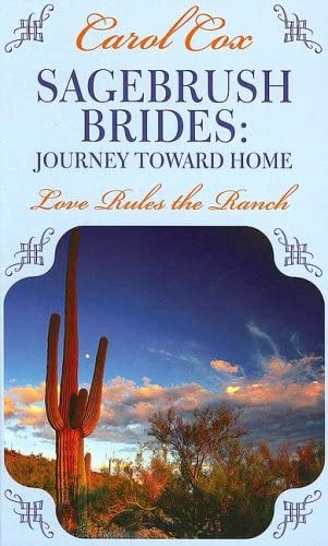 Sagebrush Brides: Journey Toward Home (Inspirational Romance Novella in Large Print)