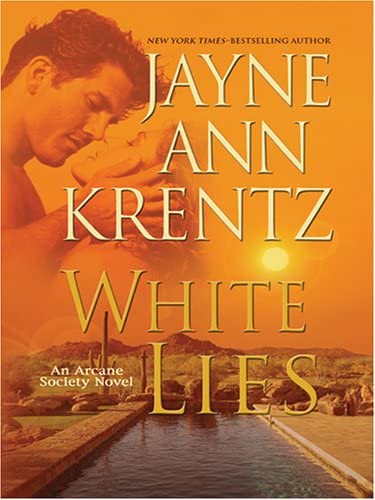 White Lies (The Arcane Society, Book 2)