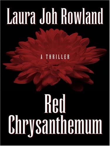 Red Chrysanthemum (Sano Ichiro Mysteries: Thorndike Press Large Print Historical Fiction)