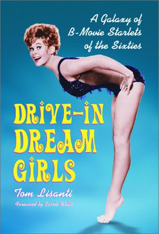 Drive-In Dream Girls