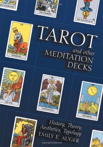 Tarot and Other Meditation Decks
