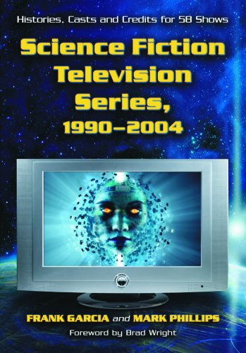 Science Fiction Television Series, 1990-2004