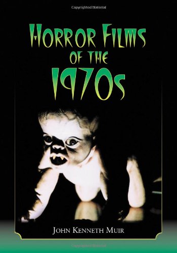 Horror Films of the 1970s