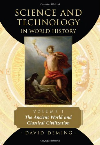 Science and Technology in World History, Volume 1