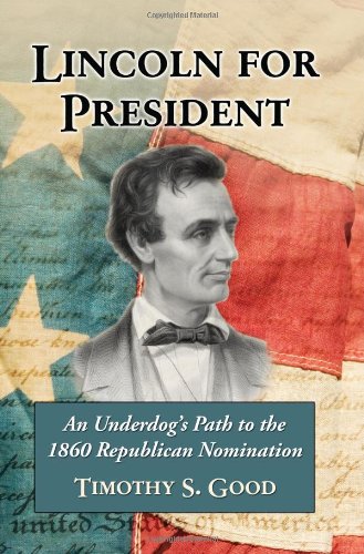 Lincoln for President