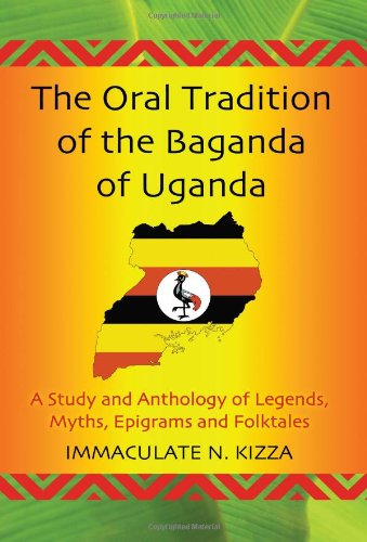 The Oral Tradition of the Baganda of Uganda