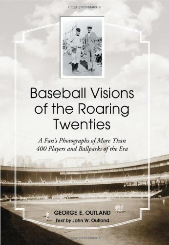 Baseball Visions of the Roaring Twenties