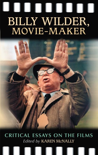 Billy Wilder, Movie-Maker