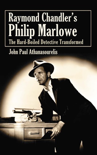 Raymond Chandler's Philip Marlowe