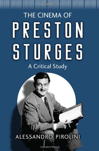 The Cinema of Preston Sturges