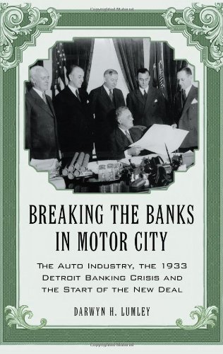 Breaking the Banks in Motor City