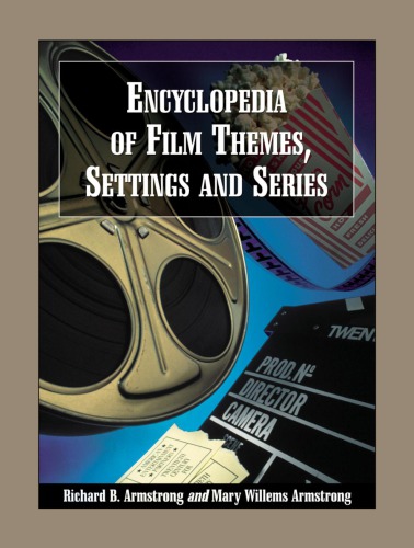 Encyclopedia of Film Themes, Settings and Series