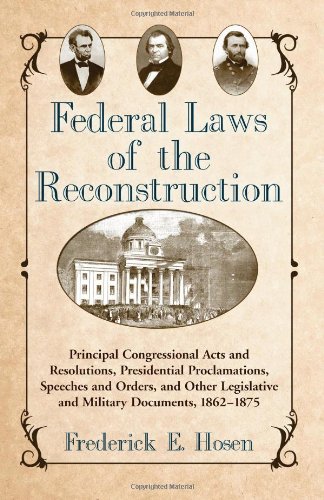 Federal Laws of the Reconstruction