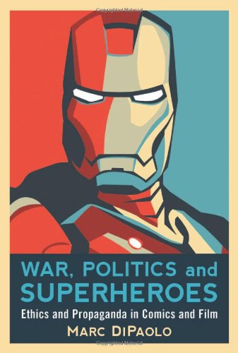 War, Politics and Superheroes