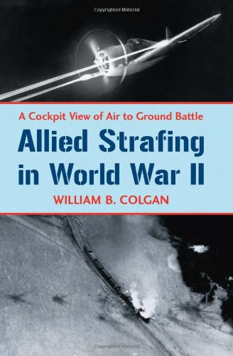 Allied Strafing in World War II