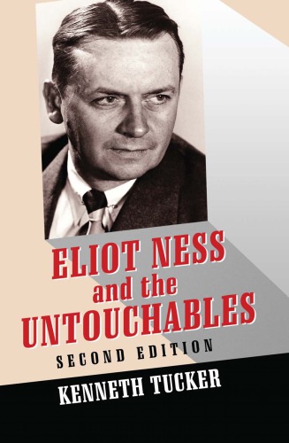 Eliot Ness and the Untouchables