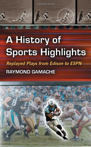 A History of Sports Highlights