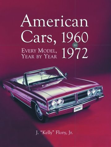 American cars, 1960-1972 : every model, year by year